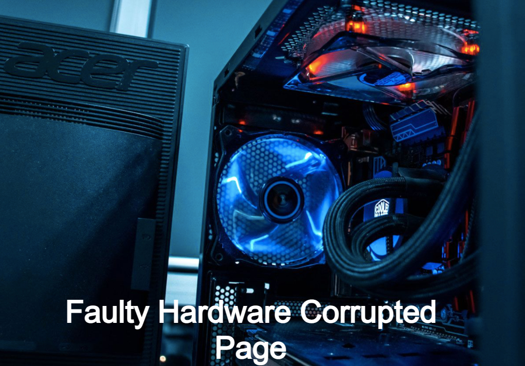 faulty hardware corrupted page